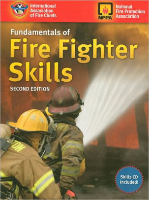 Fundamentals Of Fire Fighter Skills / Edition 2 by IAFC, National Fire ...