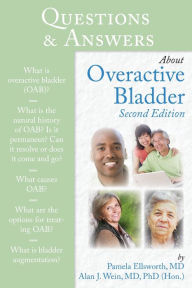 Title: Questions & Answers About Overactive Bladder, Author: Pamela Ellsworth