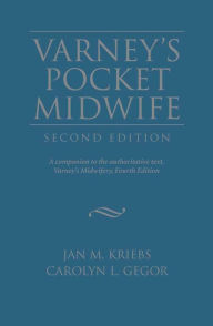 Title: Varney's Pocket Midwife / Edition 2, Author: Jan M. Kriebs