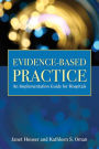 Evidence-Based Practice: An Implementation Guide for Healthcare Organizations / Edition 1