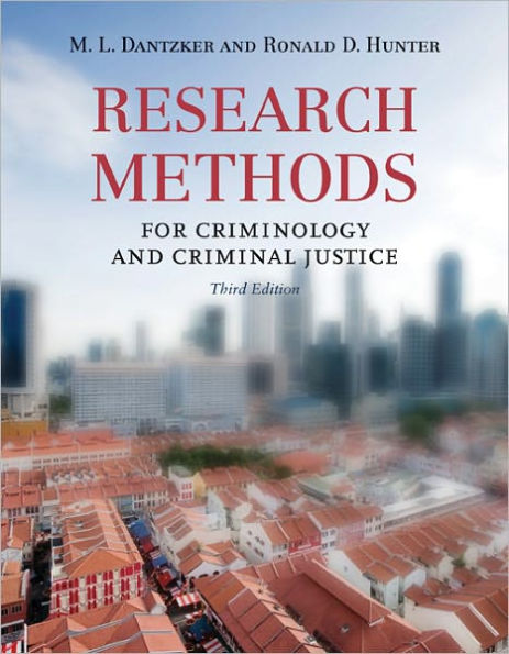 Research Methods For Criminology And Criminal Justice / Edition 3