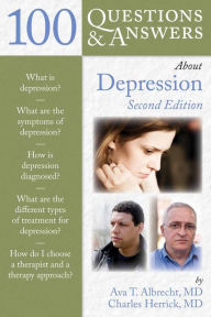 Title: 100 Questions & Answers About Depression, Author: Ava T. Albrecht