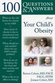 Title: 100 Questions & Answers About Your Child's Obesity, Author: Barton Cobert