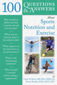 Title: 100 Questions and Answers about Sports Nutrition & Exercise, Author: Lilah Al-Masri