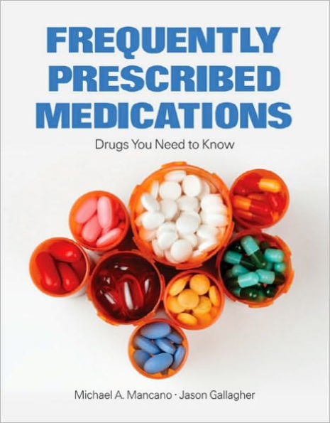 Frequently Prescribed Medications / Edition 1