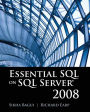 Essential SQL on SQL Server 2008