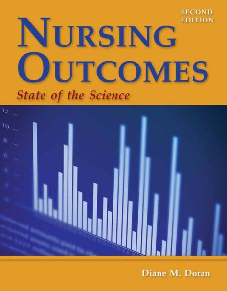 Nursing Outcomes: State of the Science / Edition 2