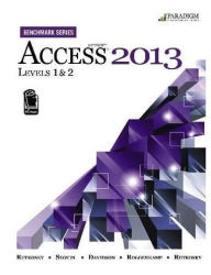 Title: Benchmark Access 2013 Level 1 and Level 2 Text with CD, Author: RUTKOSKY