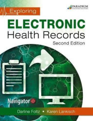 Title: Exploring Electronic Health Records and Navigator+, Author: FOLTZ