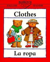 Title: Clothes/La Ropa, Author: Clare Beaton