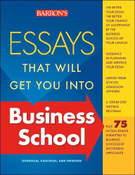 Title: Essays That Will Get You into Business School, Author: Dan Kaufman