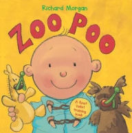 Title: Zoo Poo: A First Toilet Training Book, Author: Richard Morgan