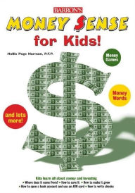 Title: Money Sense for Kids, Author: Hollis Page Harman