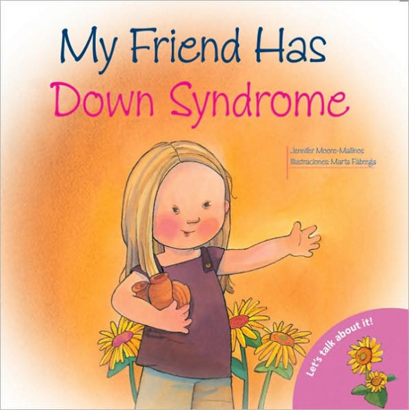 Let's Talk About It - My Friend Has Down's Syndrom