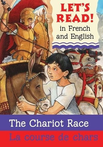 Chariot Race French-English Edition