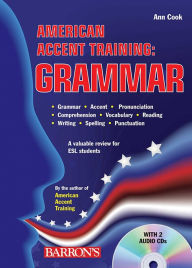 Title: American Accent Training: Grammar with Online Audio, Author: Ann Cook