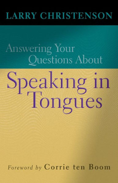 Answering Your Questions About Speaking Tongues