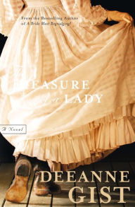 Title: The Measure of a Lady: A Novel, Author: Deeanne Gist