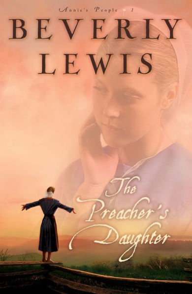 The Preacher's Daughter (Annie's People Series #1)