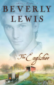 Title: The Englisher (Annie's People Series #2), Author: Beverly Lewis