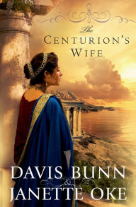 Title: The Centurion's Wife, Author: Davis Bunn