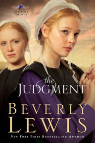 Title: The Judgment (Rose Trilogy Series #2), Author: Beverly Lewis