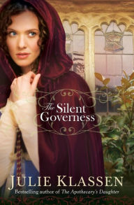 Title: The Silent Governess, Author: Julie Klassen