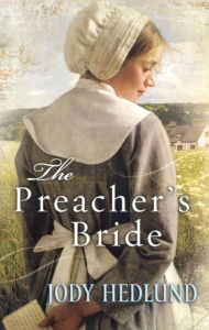 Title: The Preacher's Bride, Author: Jody Hedlund