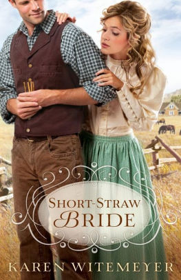 Short-Straw Bride