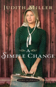 Title: A Simple Change, Author: Judith Miller