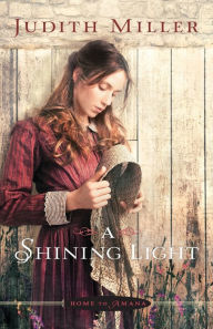 Title: A Shining Light, Author: Judith Miller