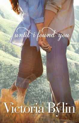 Until I Found You by Victoria Bylin, Paperback | Barnes & Noble®