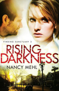 Title: Rising Darkness, Author: Nancy Mehl