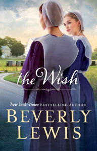Title: The Wish, Author: Beverly Lewis