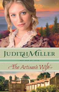 Title: The Artisan's Wife, Author: Judith Miller