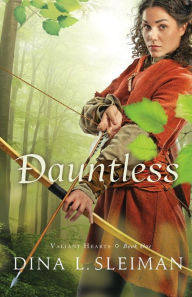 Title: Dauntless, Author: Dina L. Sleiman