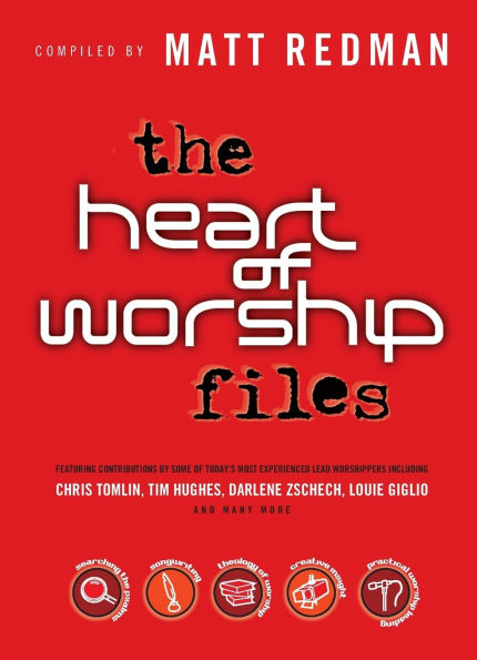 The Heart of Worship Files