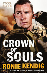 Title: Crown of Souls (Tox Files Series #2), Author: Ronie Kendig