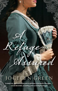 Title: A Refuge Assured, Author: Jocelyn Green