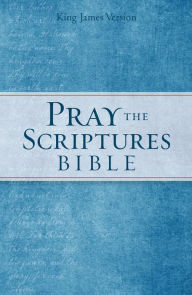 Title: KJV Pray the Scriptures Bible, Author: Kevin Johnson