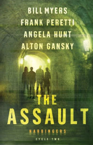 Title: The Assault: Cycle Two of the Harbingers Series, Author: Bill Myers