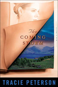 Title: The Coming Storm (Heirs of Montana Series #2), Author: Tracie Peterson
