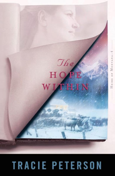 The Hope Within (Heirs of Montana Series #4)