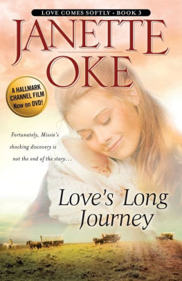 Love's Long Journey (Love Comes Softly Series #3)