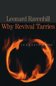 Title: Why Revival Tarries, Author: Leonard Ravenhill