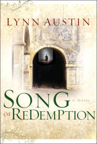 Title: Song of Redemption (Chronicles of the Kings Series #2), Author: Lynn Austin