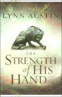 The Strength of His Hand (Chronicles of the Kings Series #3)