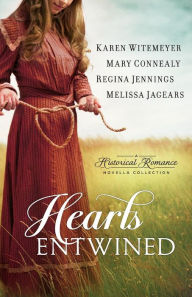 Title: Hearts Entwined: A Historical Romance Novella Collection, Author: Karen Witemeyer