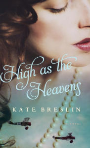 Title: High as the Heavens, Author: Kate Breslin