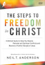 The Steps to Freedom in Christ: A Biblical Guide to Help You Resolve Personal and Spiritual Conflicts and Become a Fruitful Disciple of Jesus